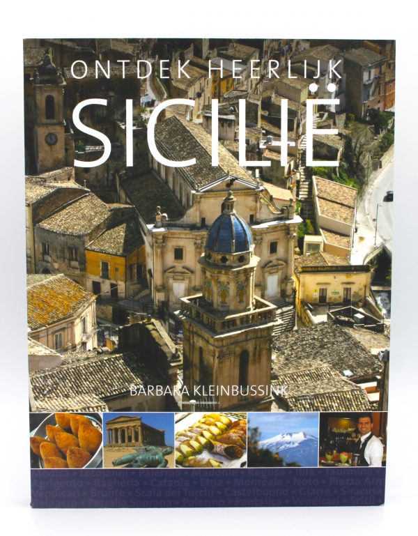 ontdek heerlijk sicilië een boek van barbara kleinbussink